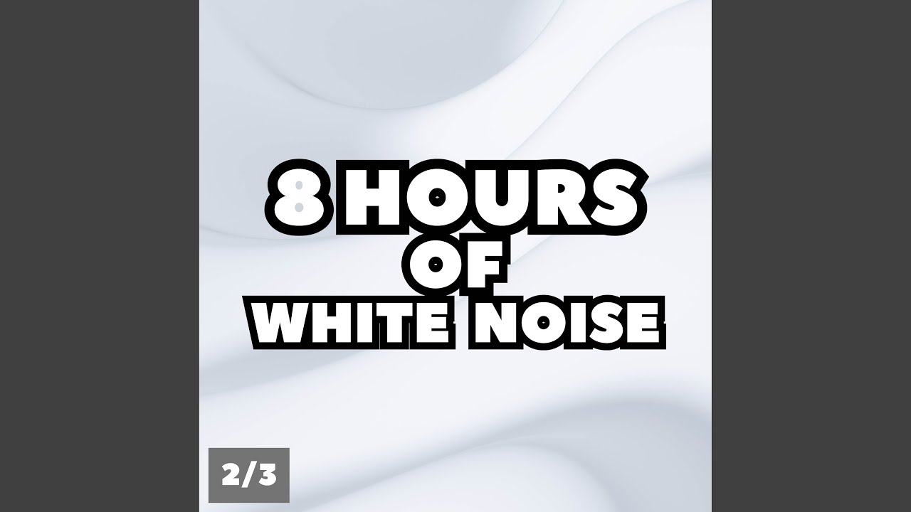 YouTubeで8 Hours of White Noise, Pt. 130を視聴