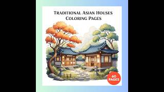 Traditional Asian Houses Coloring Pages