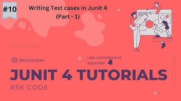 10.How to write unit tests (Part-1) | Introduction of Junit 4 | Junit Tutorials for beginners