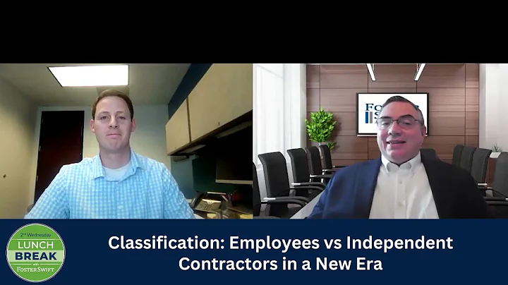 Classification: Employees vs Independent Contractors in a New Era