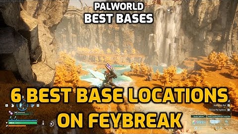 Palworld: Best Base Locations On Feybreak | 6 Locations - End Game Bases