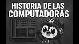 Las Generaciones de las Computadoras | Historia |  Radudev