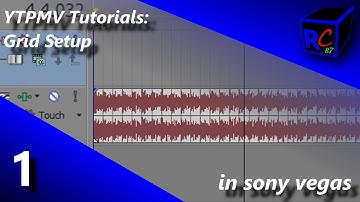 YTPMV Tutorial in sony vegas pro 13 Episode 1 Grid Setup