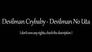 Devilman Crybaby - Devilman No Uta (1 Hour)