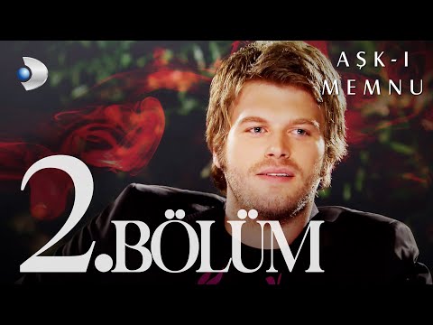 Aşk-ı Memnu 2. Bölüm -Full Bölüm