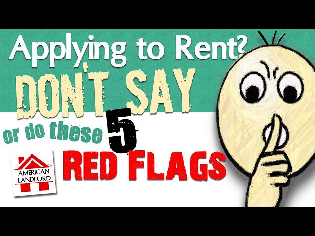 Things Tenants Shouldn't Say or Do when Applying to Rent | American Landlord