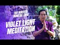 Violet Light Meditation. What is the Violet Light and where it