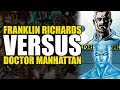 Franklin Richards vs Dr. Manhattan | Versus Series
