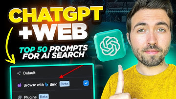 Browse With Bing ChatGPT Can Now Search the Web - Top 50 Prompts for AI Search