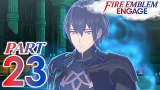 Fire Emblem Engage - Part 23  - Goddess Dance Revolution