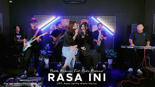 RASA INI  | Cover by Nabila Maharani Ft. Nadia Maharani with NM BOYS