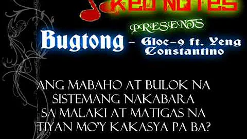 Bugtong - Gloc-9 ft. Yeng Constantino Lyrics HD ( Red Notes Productions )