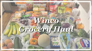 Winco Grocery Haul