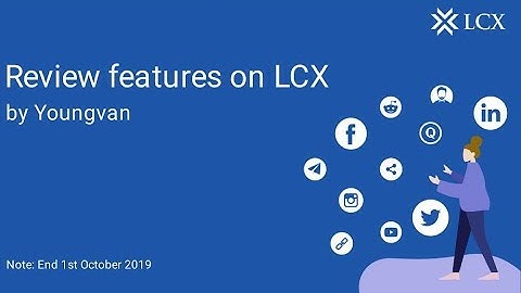 LCX Terminal Review by Youngvan