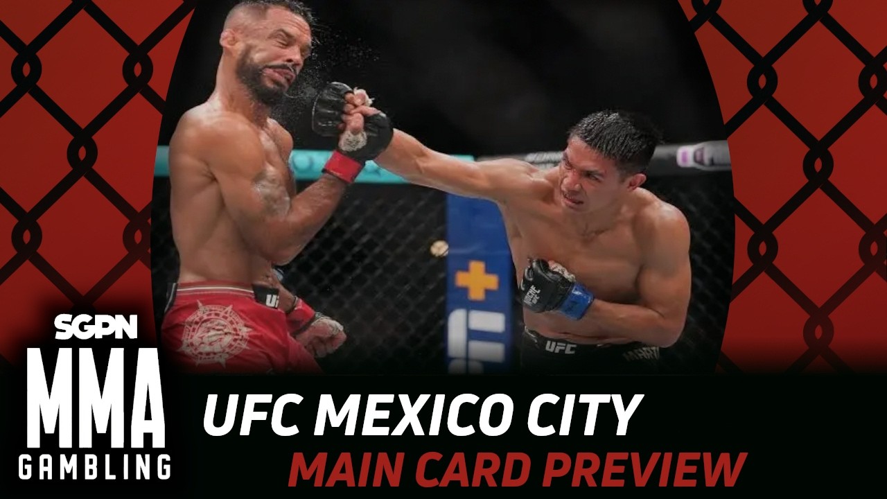 UFC Mexico City Main Card Preview, Predictions, and Picks (Ep1031)