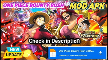 🔥 New! One Piece Bounty Rush MOD APK Hack 2025 (Unlimited Money & Coins, All Unlocked)