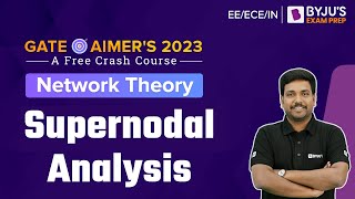 Super nodal Analysis in Network Theory | GATE 2023 Electrical, Electronics and Instrumentation Exam