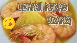 MASAK LEMPAH NANAS UDANG (LEMPAH KUNING) | Asam Manis Pedas | RESEP PRAKTIS MUDAH [VLOG] - Durasi: 4.32. 