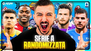 HO RANDOMIZZATO LA SERIE A SU FC 24!!