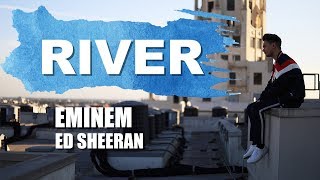 Eminem - River ft. Ed Sheeran Resimi