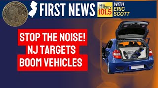 NJ targets 'boom cars' - would allow police to destroy them