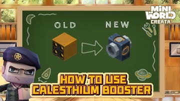 Mini World Creata - How To Use Calesthium Booster ! New Launcher [Circuit Tutorial]