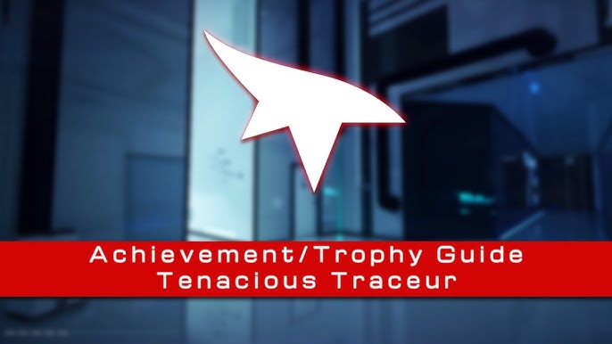 Mirror's Edge Catalyst - Easy Runner Achievement/Trophy Guide