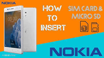 How to insert SIM Card and Micro SD NOKIA 3