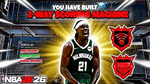 This 6’4 2-WAY SCORING MACHINE Is EXTREMELY FUN & UNSTOPPABLE In 2K26!! 