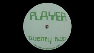 Player - Untitled ( Twenty Two - A1 )