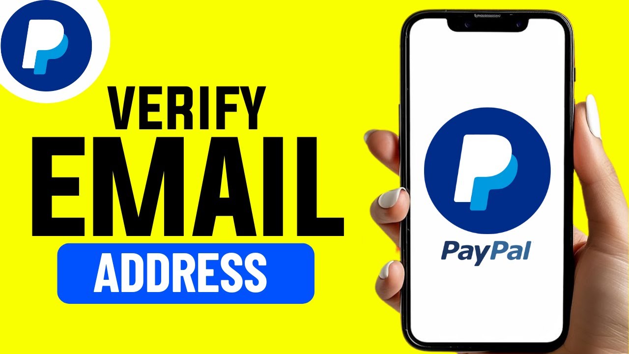 How to Confirm Your Email on PayPal - YouTube