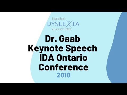 Dr Gaab Keynote Speech IDA Ontario Conference 2018