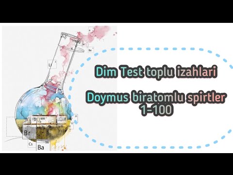 Doymus biratomlu spirtler -Dim Kimya Test Toplu izahlari