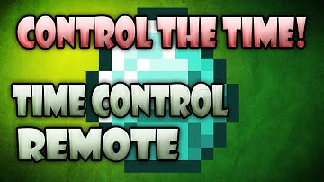 Minecraft Mods: Time Control Remote - CONTROL THE TIME! (HD)