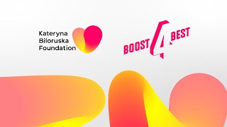 «Boost4Best» program created by Kateryna Biloruska Foundation
