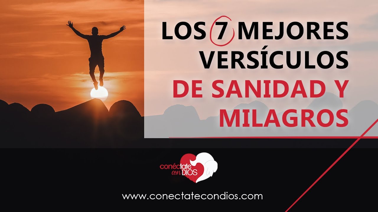 Los 7 Mejores Versículos de Sanidad y Milagros - YouTube