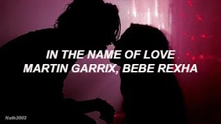 In the Name of Love - Martin Garrix, Bebe Rexha - Sub. Español