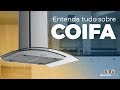 ENTENDA TUDO SOBRE COIFAS!! | modelos de parede, ilha e etc!!