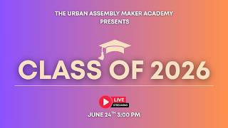 UA Maker Class of 2026 - Graduation Ceremony
