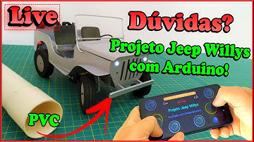Tirando dúvidas sobre o Projeto Jeep Willys em Cano de PVC e Controle Remoto com Arduino