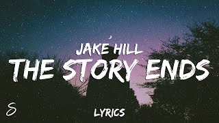 Jake Hill - the story ends (Lyrics)