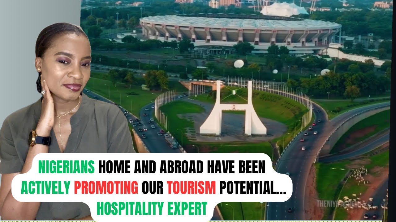 Nigerian Tourism On The Rise - Hospitality Expert