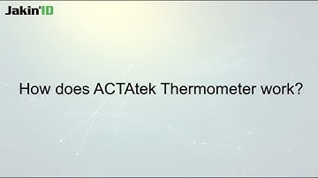 How does ACTAtek thermometer work?