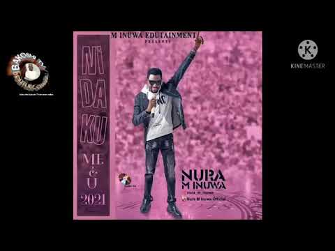Download Nura M Inuwa acikin wakar Mata ta kashe miji official 2021
