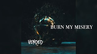 Burn My Misery