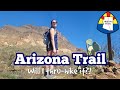 Day Hiking The Arizona Trail To See If I'd Want To Thru-Hike It One Day | Picketpost Mountain Loop