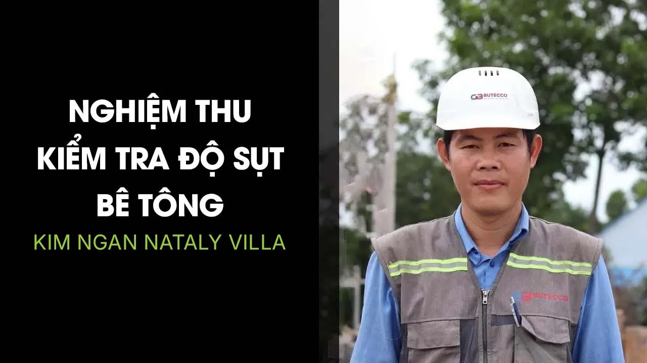 Tập 4 | Nghiệm Thu Bê Tông Và Kiểm Tra Độ Sụt Bê Tông... - youtube