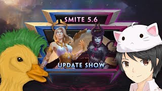 SMITE - 5.6 Update Discussion (w/ MythyMoo and Punk Duck)