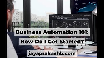 Business Automation 101: How Do I Get Started?