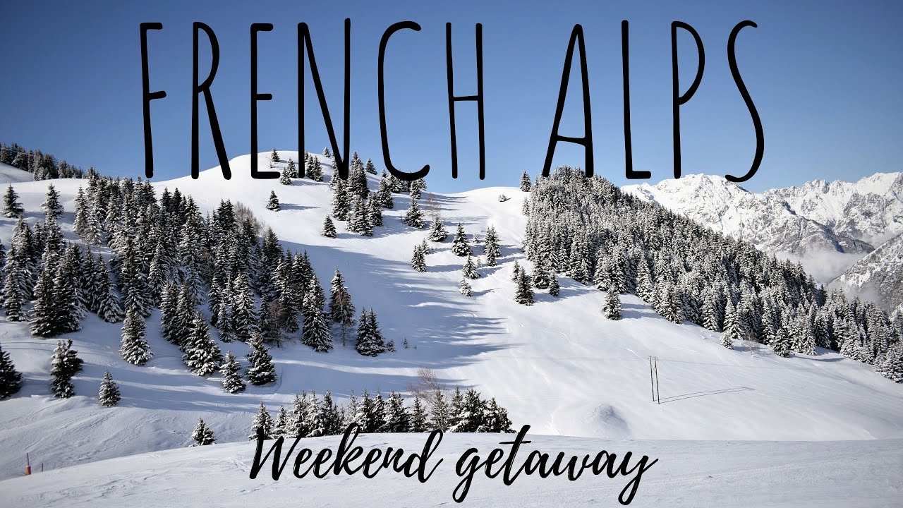 Auris en Oisans, Alpe d'Huez | Weekend in French Alps